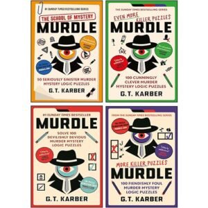 Murdle Puzzle Series 4 Books Collection Set By G. T. Karber (Murdle, Murdle: More Killer Puzzles, Murdle: Even More Killer Puzzles & Murdle: The School of Mystery)