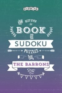 The Best Ever Book of Sudoku Puzzles for The Barrons